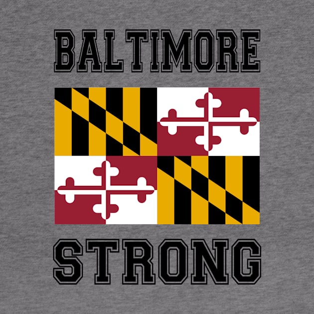 Baltimore Strong by RockettGraph1cs